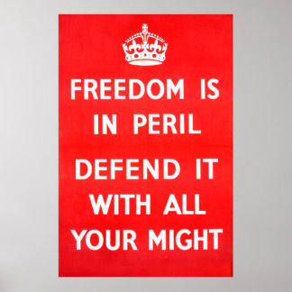 自由が危機に陥っている – 第2次世界大戦 ポスター
