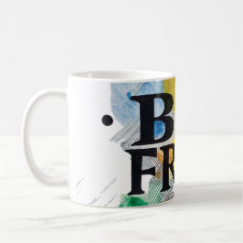 自由である コーヒーマグカップ