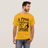 自由な人々は武装しているべきです Tシャツ (正面フル)