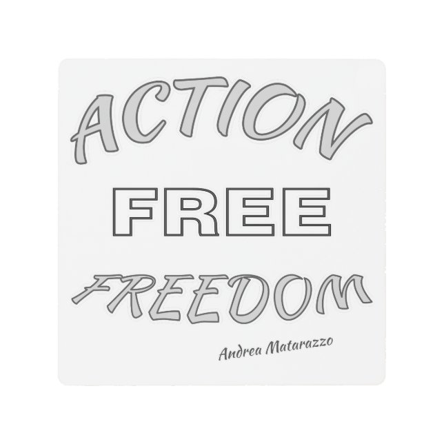 自由な行動 メタルプリント (正面)