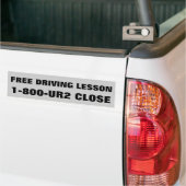 自由な運転教習1 800 UR2近く バンパーステッカー (トラック上)