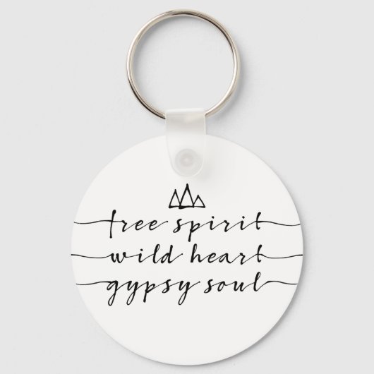 自由な霊，野生のハート，ジプシーの魂 キーホルダー (正面)