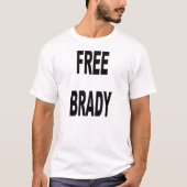 自由なBRADYはゲートのトムの愛国者の空気を抜きます Tシャツ (正面)