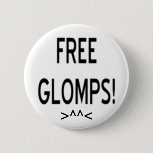 "自由なGlomps! " 缶バッジ (正面)