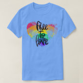 自由に愛する Tシャツ (デザイン正面)