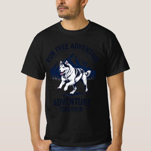自由に走れ冒険シベリアンハスキーTシャツ 一緒に冒険しよう Tシャツ (正面)