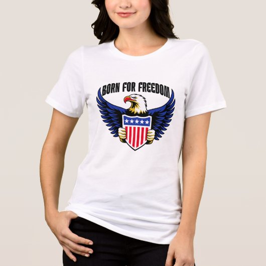 自由のために生まれし愛国ワシTシャツ トライブレンドTシャツ (正面)