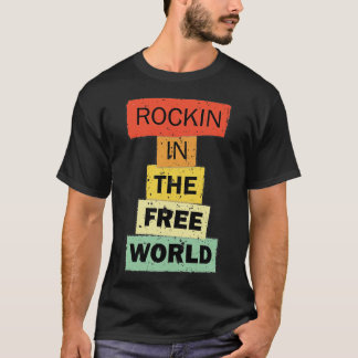 自由の世界でロックンロール 面白い名言 ギフト Tシャツ
