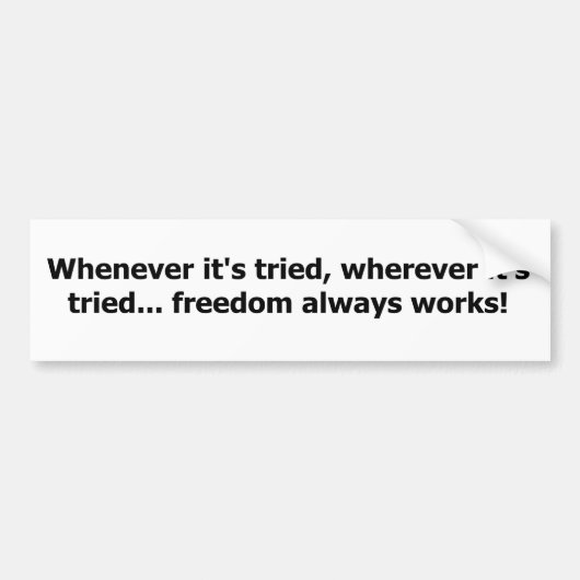 自由の仕事! バンパーステッカー (正面)