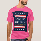 自由の国、勇敢な者の家 7月4日 Tシャツ (正面)
