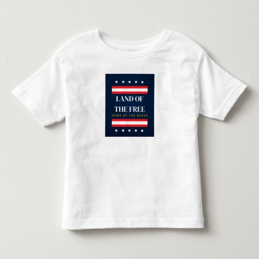 自由の国、勇敢な者の故郷 7月4日 トドラーTシャツ (正面)