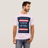 自由の国、勇敢な者の故郷 7月4日 Tシャツ (正面フル)