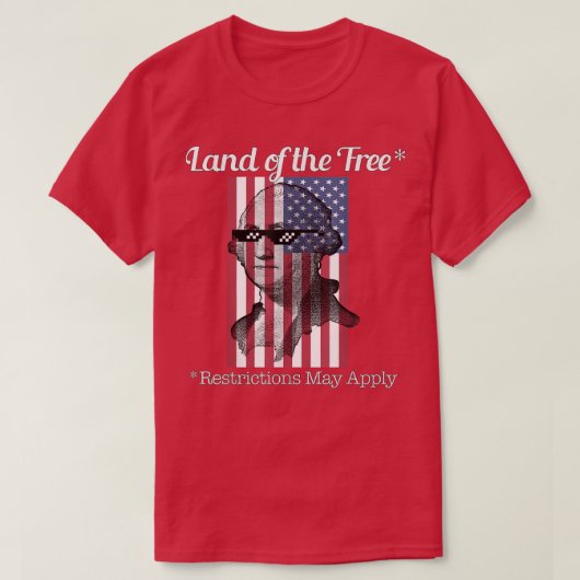 自由の地には制限を設けることができる Tシャツ (デザイン正面)