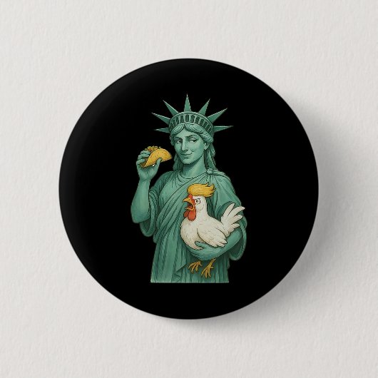 自由の女神微妙な反トランプチキンタコT 缶バッジ (正面)