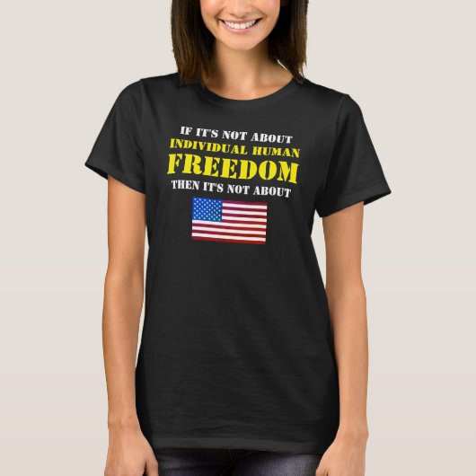自由の政治学Tシャツ Tシャツ (正面)