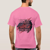 自由の約束が更新された – 自由への賛辞 –  Tシャツ (裏面)