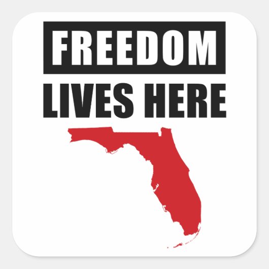 自由はここに住む – 保守的なフロリダ州USA スクエアシール (正面)
