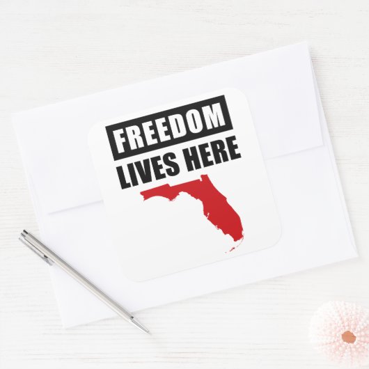 自由はここに住む – 保守的なフロリダ州USA スクエアシール (封筒)