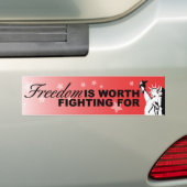 自由はのために戦う価値があります バンパーステッカー (車上)