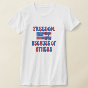 自由は他人のために、7月4日のシャツ、 Tシャツ