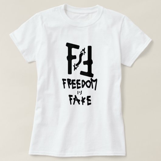 自由は偽物 Tシャツ (デザイン正面)