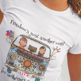 自由は単なる別の言葉だ。ユニセックス Tシャツ