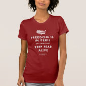 自由は危険にあります。 あなたの部分をして下さい! Tシャツ (正面)