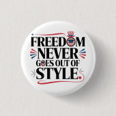 自由は決してスタイル 缶バッジ (正面)