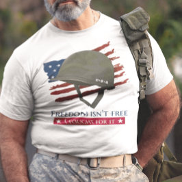 自由は無料ではない 私はそれのために戦った Tシャツ