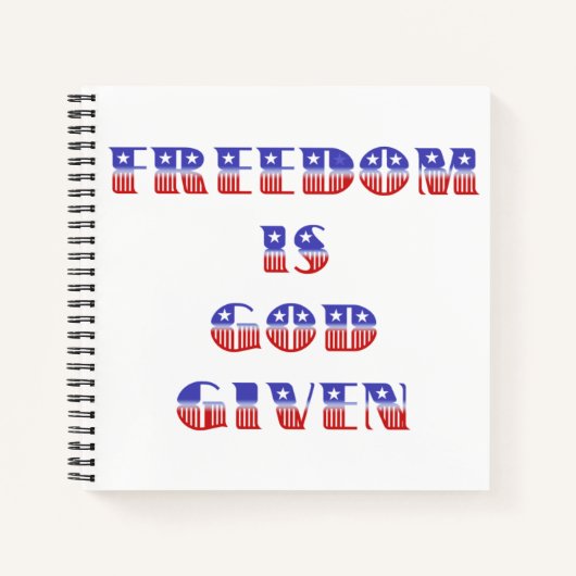 自由は神が与えた、赤白青 ノートブック (正面)