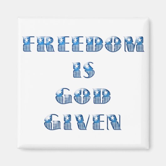 自由は神与えだ青 マグネット (正面)