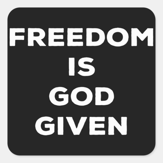 自由は神与えだ スクエアシール (正面)