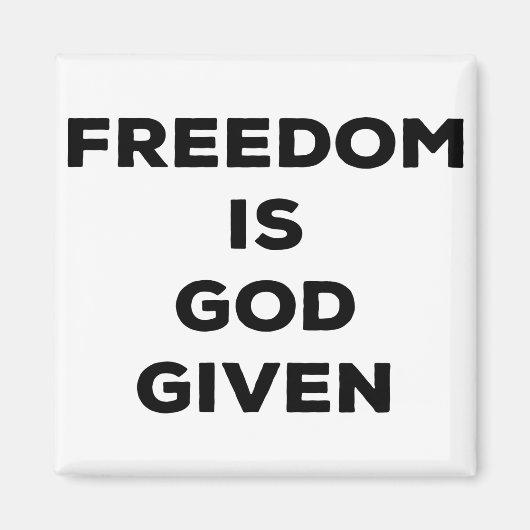 自由は神与えだ マグネット (正面)