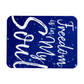 自由は私の魂にある マグネット (横)