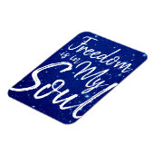 自由は私の魂にある マグネット (左側)