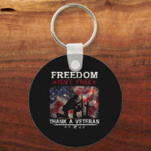 自由は自由ではない感謝してい退役軍人のシャツ私たちMemor キーホルダー (正面)