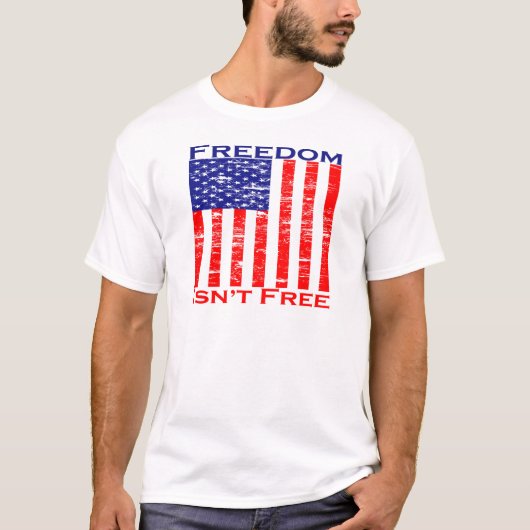 自由は自由ではない米国旗ではないです Tシャツ (正面)