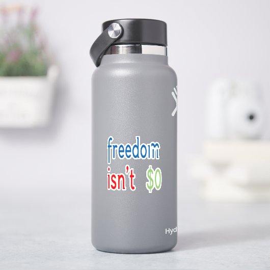 自由は自由ではない シール (HydroFlask)