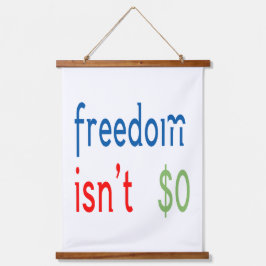 自由は自由ではない 吊り下げ型タペストリー