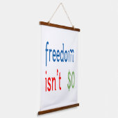自由は自由ではない 吊り下げ型タペストリー (傾斜あり)