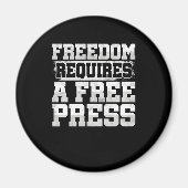 自由は自由なプレス・ジャーナリストのライター・ギフトが必要 マグネット (正面)