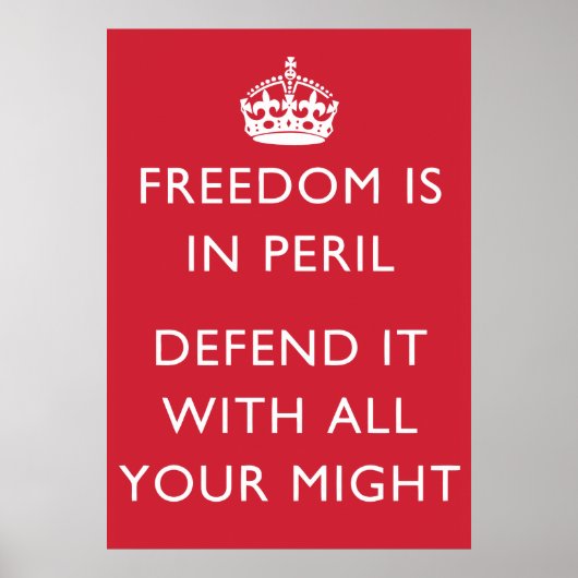 自由は身に余る危険を冒してこれを守る ポスター (正面)