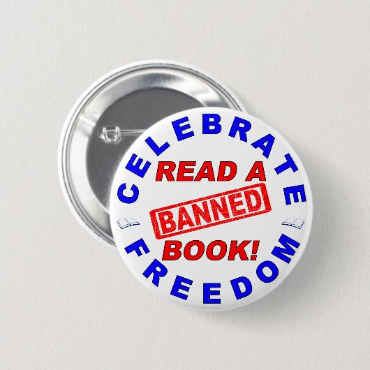 自由を祝って下さい! 禁止本を読んで下さい! 缶バッジ (正面&裏面)