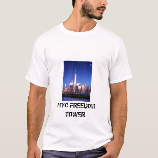 自由タワー、NYCの自由タワー Tシャツ (正面)
