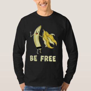 自由バナナグラフィックフルーツ自由ユーモア Tシャツ