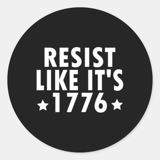 自由主義のアンチティラニーは1776年のパットのように抵抗する ラウンドシール (正面)