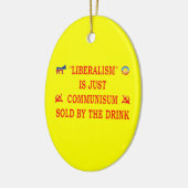 自由主義は共産主義にすぎない セラミックオーナメント (左)