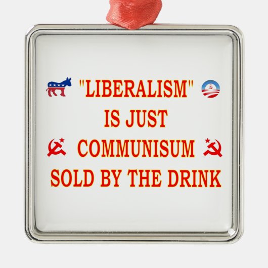 自由主義は共産主義にすぎない メタルオーナメント (正面)