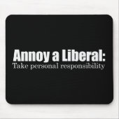 自由主義者を悩まして下さい-責任Bumperstickeを取って下さい マウスパッド (正面)