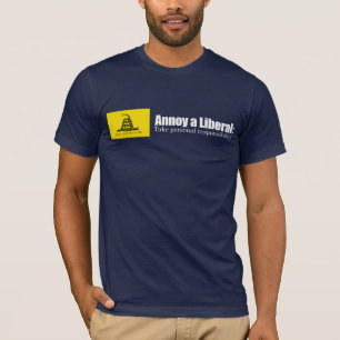 自由主義者を悩まして下さい-責任Bumperstickeを取って下さい Tシャツ